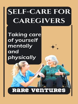cover image of Self-Care for Caregivers